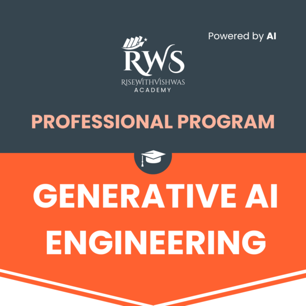 Professional Generative AI Engineer Program | RiseWithVishwas